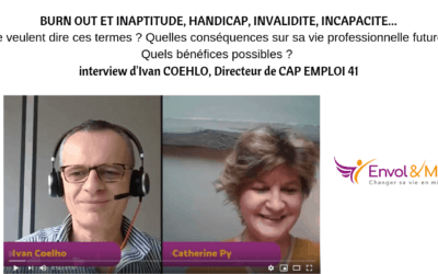 Quand le burn out conduit à l’inaptitude au travail, la reconnaissance travailleur handicapé, une invalidité…